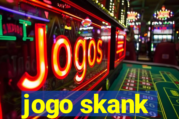 jogo skank